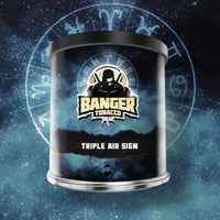 Banger Tobacco  -  Triple Air Sign 200G